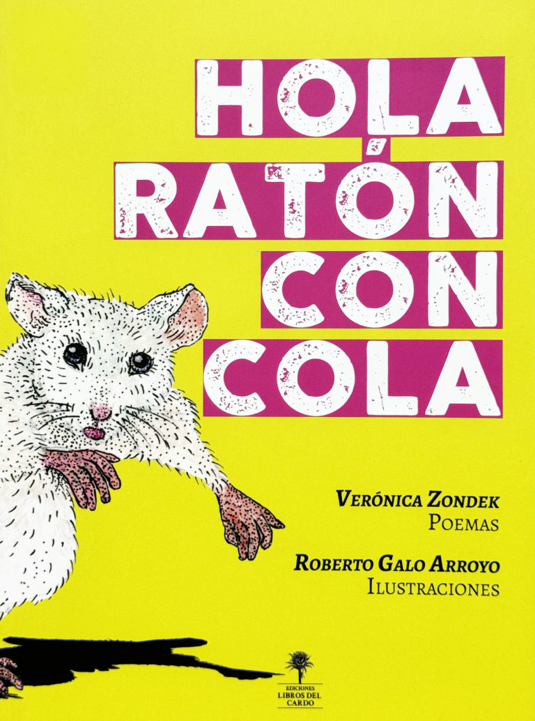 Hola ratón con cola – Catalogo de Adquisición de Libros de Autores ...